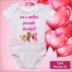 Body Menina 23 / Sou o Melhor Presente da Vovó