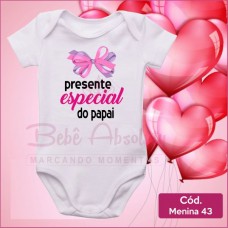 Body Menina 43 / Presente Especial do Papai